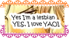 A stamp reading Yes, I'm a lesbian Yes I love yaoi