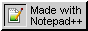 A button with text reading Made With Notepad++.